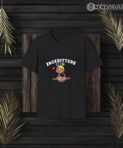 Facesitters Club T-Shirt