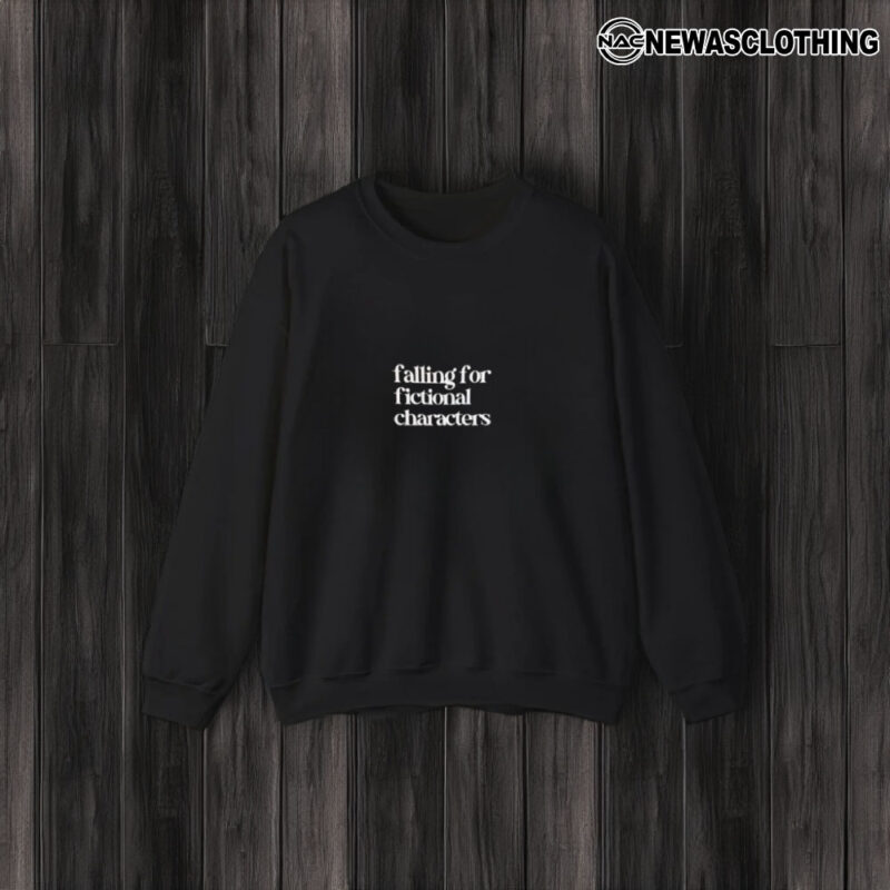 Falling For Fictional Characters T-Shirt