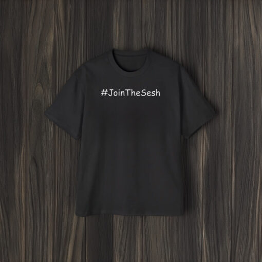 Fldad Join The Sesh Shirts