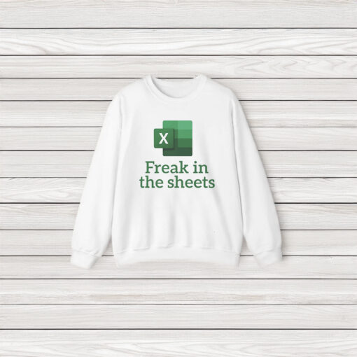 Freak in the sheets T-Shirts