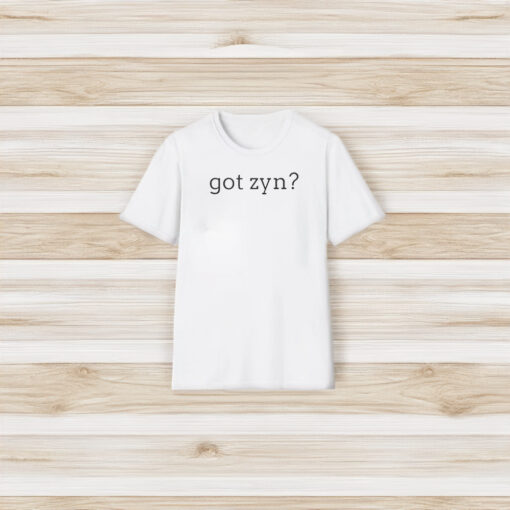 Got Zyn Shirt