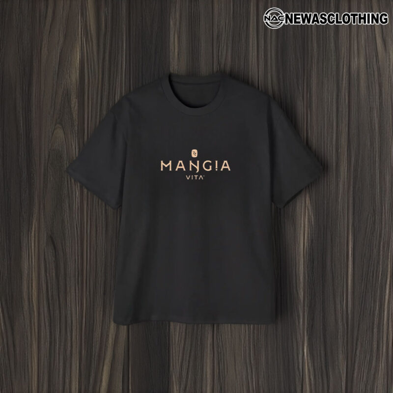 Mangia Vita T-Shirt1