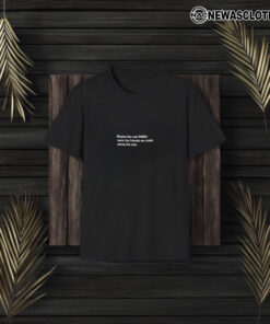 Maybe The Real Wmds Were The Friends We Made Along The Way T-Shirt3