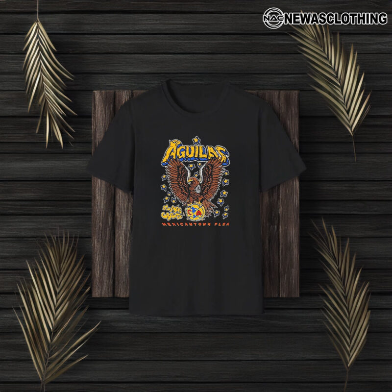 Mexican Town Flea Águilas Champions T-Shirt