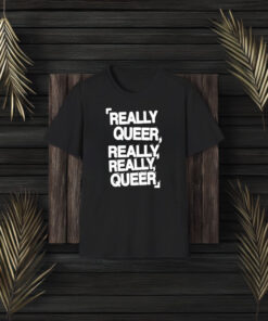 Demi Lovato Tee Really Queer, Really, Really, Queer T-Shirt