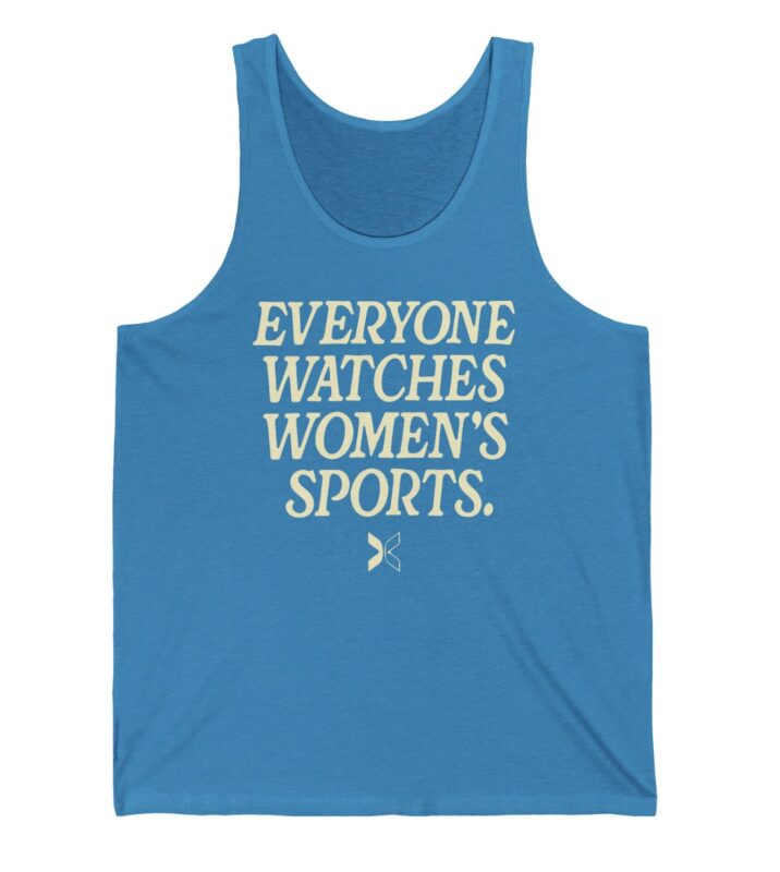 Everyone Watches Women's Sports' Tank Tops Shirts