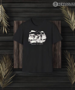 Explore The Unseen Mountain T-Shirt3