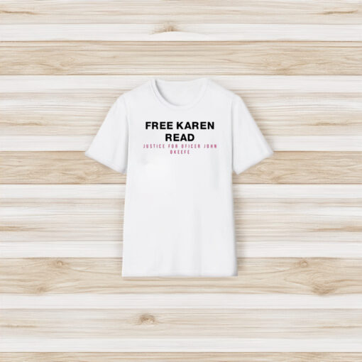 Free Karen Read Justice For Officer John O’keefe T-Shirt