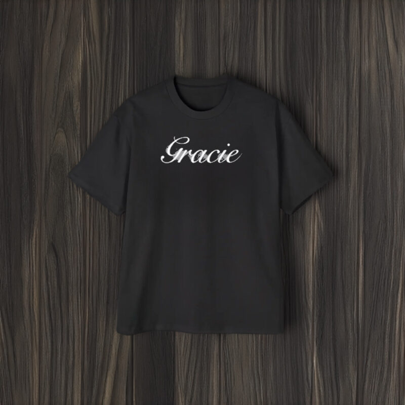 Gracie I Love You I’m Sorry Shirt2