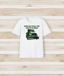 Have No Fear The Truth Is Here Frankentruck T-Shirt3