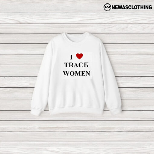 I Love Track Women T-Shirt