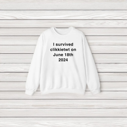 I Survived Klickitat On June 18th 2024 T-Shirt