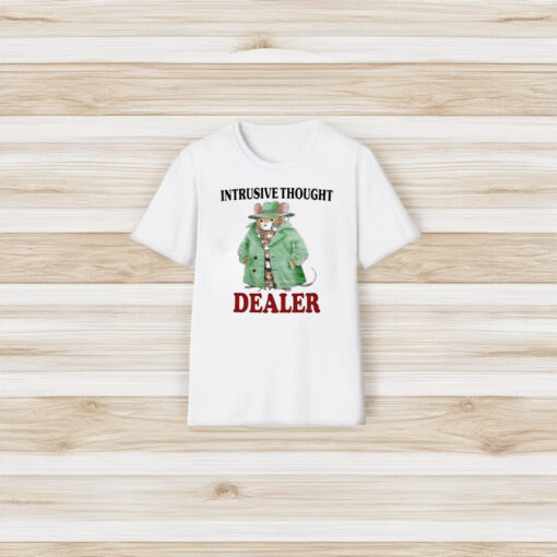 Intrusive Thought Dealer T-Shirt