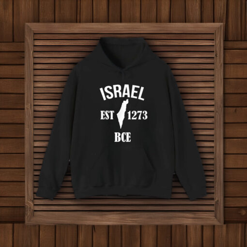 Israel Est 1273 BCE T-Shirt