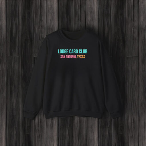 Lodge Card Club San Antonio Texas T-Shirt