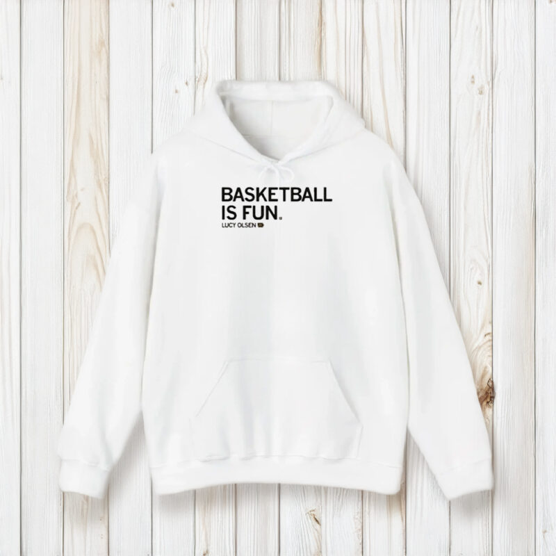 Lucy Olsen Basketball Is Fun T-Shirt1