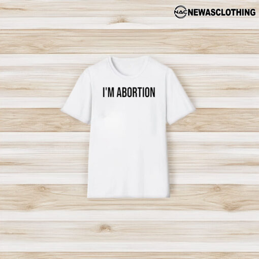 Magnum Opus In Abortion T-Shirt