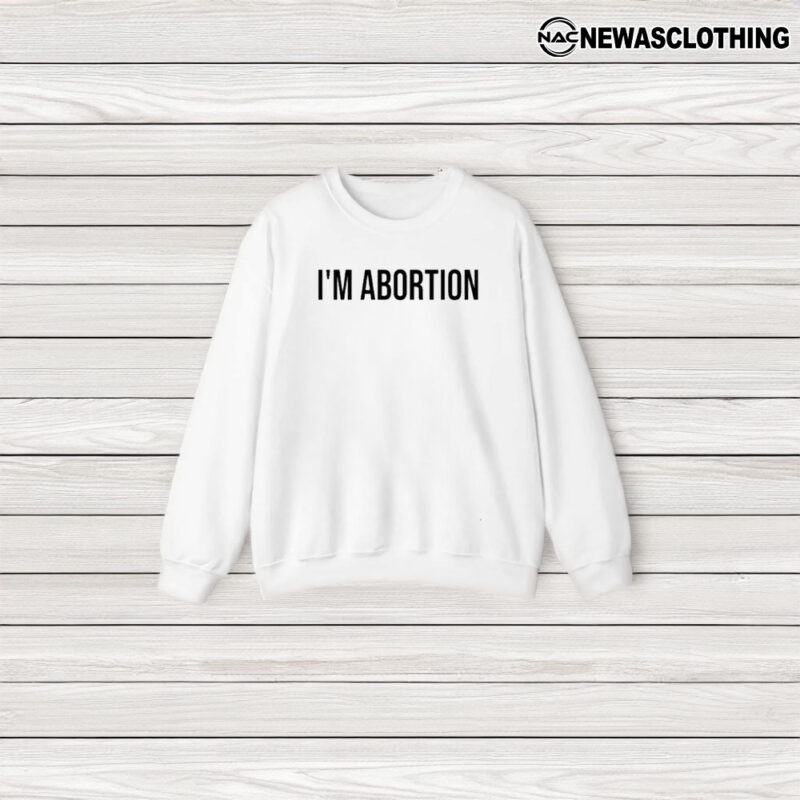 Magnum Opus In Abortion T-Shirt3