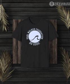 Make Waves Paul Walker Foundation T-Shirt