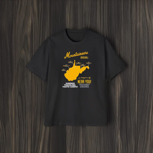 Mountaineers Baseball Summer Traveling Youth Camps Is Coming To A City Near You T-Shirt1