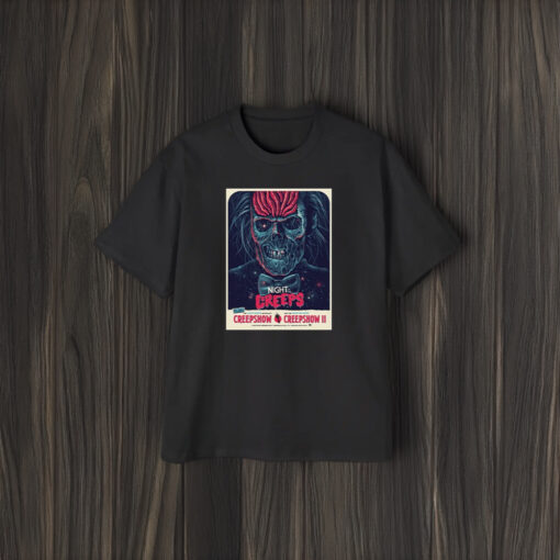 Night Of The Creeps The Classic Horror Anthology And The Terrifying Sequel T-shirt2