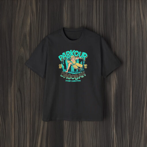 Parkour Dagobah Swamp Competition 03 Aby No Try T-Shirt1