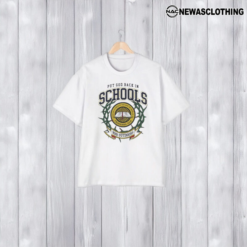 Put God Back In Schools T-Shirt1