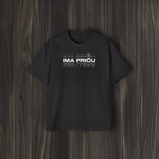 Simi Ima Priču T-Shirt1