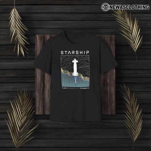 Starship Flight 4 Starbase Tx T-Shirt3