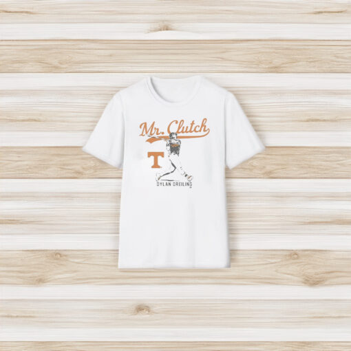 Tennessee Baseball Dylan Dreiling Mr Clutch T-Shirt