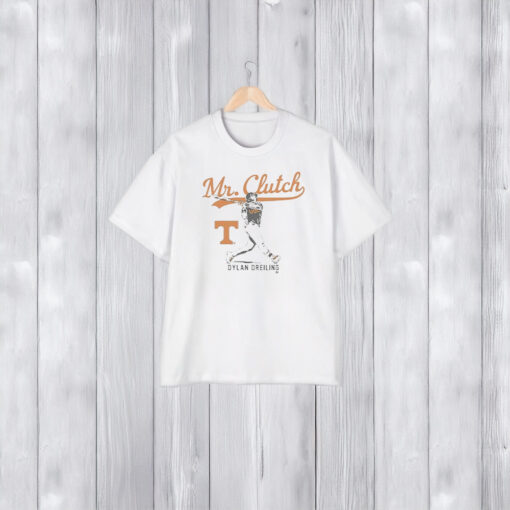 Tennessee Baseball Dylan Dreiling Mr Clutch T-Shirt1