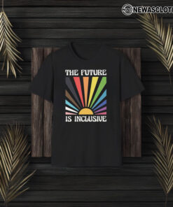 The Future Is Inclusive T-Shirt