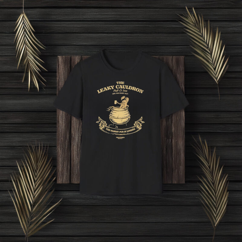 The Leaky Cauldron The Oldest Pub In London T-Shirt