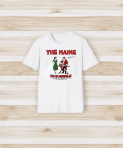 The Maine Ho Ho Hopefully T-Shirt3