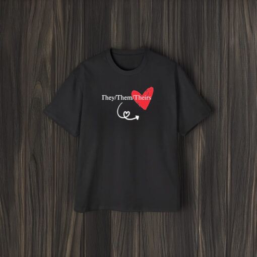 They Them Theirs Couples T-Shirt2