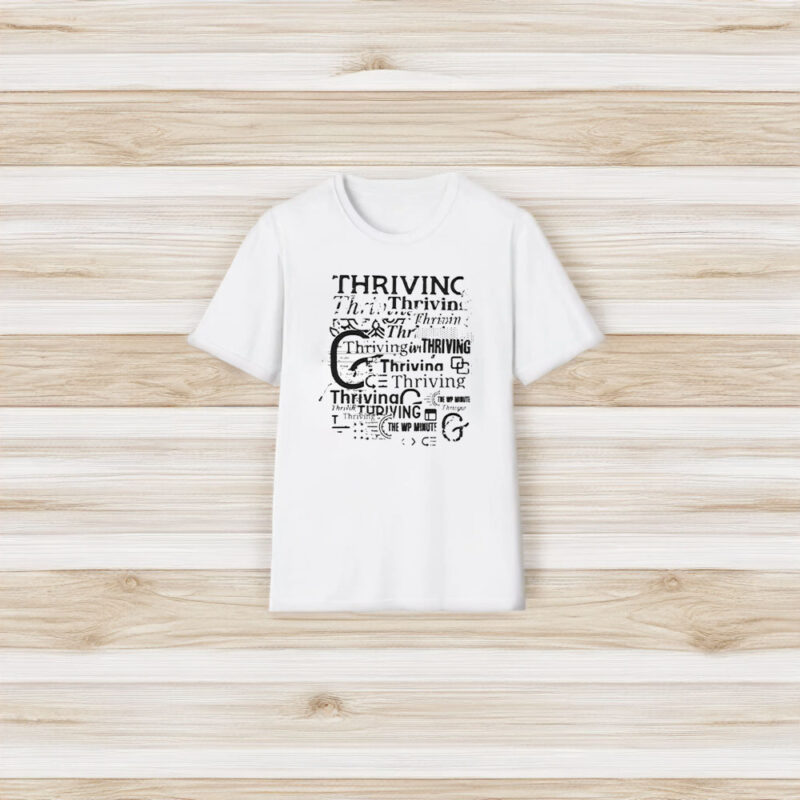 Thriving The WP Minute T-Shirt3