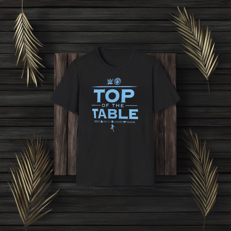 Top Of The Table WWE Championship Years T-Shirt3