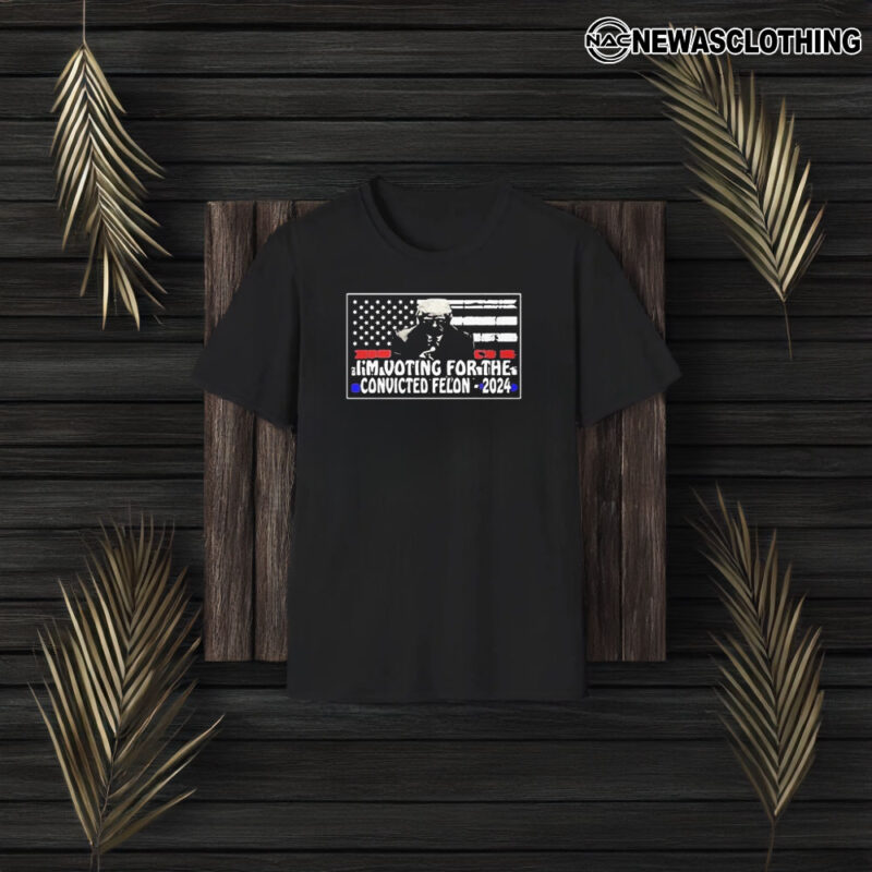 Trump 2024 Voting For The Convicted Felon USA Flag T-Shirt3