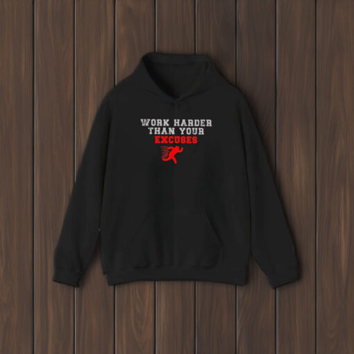 Work Harder Than Your Excuses Runner T-Shirt1