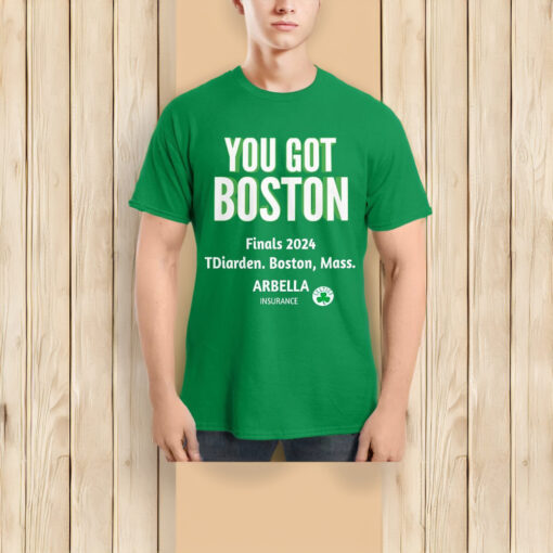 YOU GOT BOSTON Finals 2024 Green Shirts