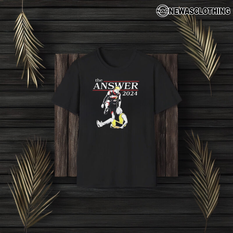 the ANSWER 2024 T-SHIRT