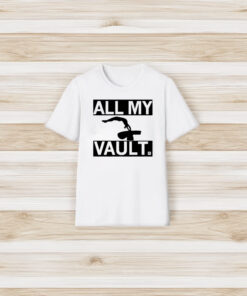 All My Vault T-Shirt3