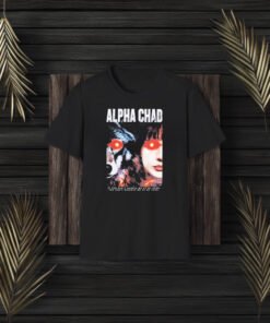 Chad Chad Alpha Chad T-Shirt