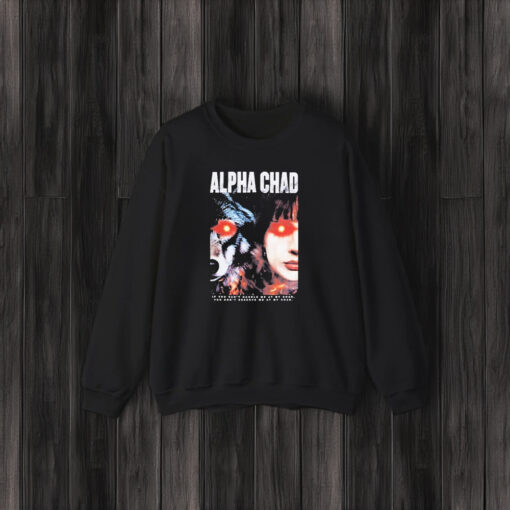 Chad Chad Alpha Chad T-Shirt3