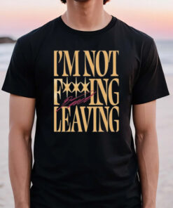 Donovan Mitchell Im Not Fcking Leaving T-Shirt3