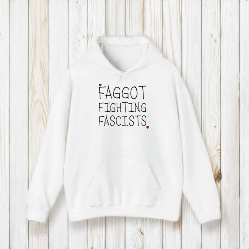 Faggot Fighting Fascists T-Shirt1