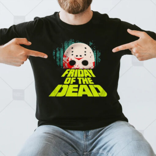 Friday Of The Dead Jason Voorhees 2024 T-Shirt3