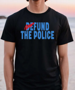 Fund The Police T-Shirt2