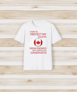 I Vow To Protect My Country From Enemies Both Foreign And Conservative T-Shirt