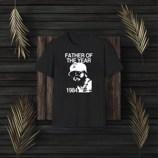 Itisbarelylegl Gary Plauché Father Of The Year 1984 T-Shirt3